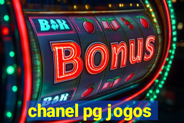 chanel pg jogos